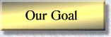Our Goal